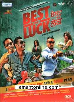 Best of Luck 2013 Punjabi Gippy Grewal, Jazzy B, Simran Kaur Mundi, Sonampreet Bajwa, Binnu Dhillon, Punit Issar, Karamjit Anmol, Harpal Singh, Naresh Kathooria, Bobby Bedi