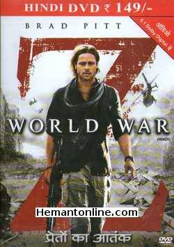 World War Z 2013 Hindi Brad Pitt, Mireille Enos, Daniella Kertesz, James Badge Dale, Ludi Boeken, Matthew Fox, Fana Mokoena, David Morse, Elyes Gabel, Peter Capaldi, Pierfrancesco