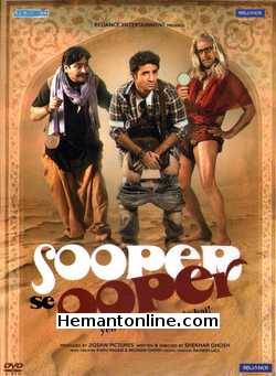 Sooper Se Ooper 2013 Vir Das, Kirti Kulhari, Deepak Dobriyal, Mohan Kapoor, Gulshan Grover, Tinnu Anand, Yashpal Sharma, Mahesh Balraj, Yudhishtir Urs, Mithilesh Chaturvedi