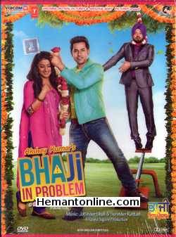 Bhaji In Problem 2013 Punjabi Gippy Grewal, Karamjit Anmol, Avtar Gill, Khushboo Grewal, Gurpreet Guggi, Ragini Khanna, Akshay Kumar, Om Puri, B. n. Sharma, Harbhajan Singh