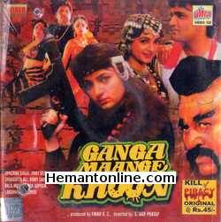 Ganga Maange Khoon 1997 Shagufta Ali, Laxmikant Berde, Ajinkya Deo, Bharat Kapoor, Goga Kapoor. Raza Murad, Shiva Rindani, Mahavir Shah,  Joginder Shelly, Upasana Singh, Sripradha