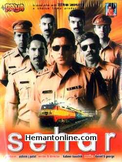 Sehar 2005 Arshad Warsi, Mahima Choudhary, Pankaj Kapur, Sushant Singh, Suhasini Mulay