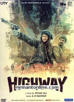 Highway 2014 Alia Bhatt, Randeep Hooda, Durgesh Kumar, Pradeep Nagar, Saharsh Kumar Shukla, Hemant Mathur