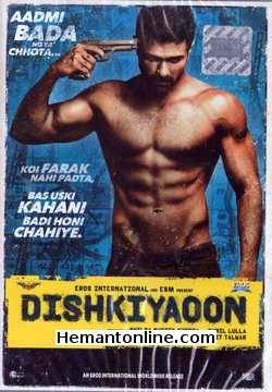 Dishkiyaoon 2014 Harman Baweja, Sunny Deol, Ayesha Khanna, Harsh Chhaya, Rajit Kapoor, Prashant Narayanan, Sumeet Nijhawan, Aditya Pancholi, Shilpa Shetty (In Song)