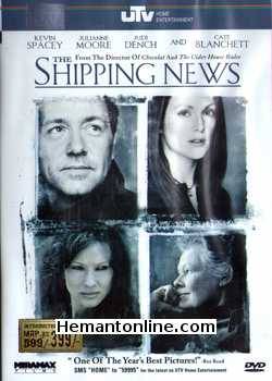 The Shipping News 2001 Kevin Spacey, Julianne Moore, Judi Dench, Cate Blanchett, Pete Postlethwaite, Scott Glenn, Rhys Ifans, Gordon Pinsent, Jason Behr, Larry Pine, Jeannetta Arnette