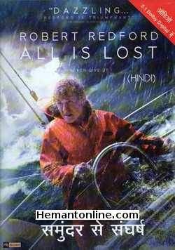 Samundar Se Sangharsh - All Is Lost 2013 Hindi Robert Redford