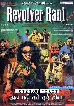 Revolver Rani 2014 Kangana Ranaut, Vir Das, Piyush Mishra, Zakir Hussain, Kumud Kumar Mishra, Pankaj Saraswat, Nikunj Malik, Syed Zeeshan Quadri, Deana Uppal, Preeti Sood