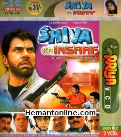 Shiva Ka Insaaf 2001 Dharmendra, Satnam Kaur, Shakti Kapoor, Sapna, Mohan Joshi, Deepak Shirke, Raza Murad