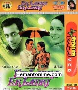 Ek Ladka Ek Ladki 1992 Salman Khan, Neelam, Anupam Kher, Asrani, Tiku Talsania, Javed Khan, Shubha Khote, Subbiraj