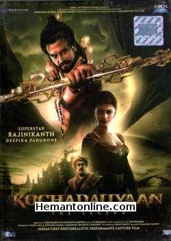 Kochadaiiyaan The Legend 2014 Hindi Animated Movie starring Rajinikanth, Deepika Padukone, Sarath Kumar, Jackie Shroff, Naseer