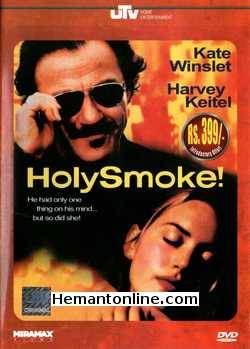 Holy Smoke 1999 Kate Winslet, Harvey Keitel, Julie Hamilton, Sophie Lee, Dan Wyllie, Paul Goddard, Tim Robertson, George Rafael, Kerry Walker, Les Dayman, Samantha Murray, Sandy Gutman, Pam Grier, Eva Martin