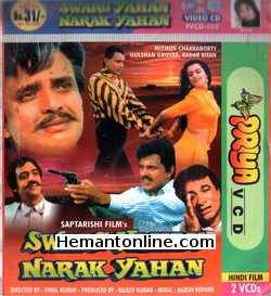 Swarg Yahan Narak Yahan 1991 Mithun Chakraborty, Sumanlata, Shilpa Shirodkar, Kader Khan, Gulshan Grover, Mangal Dhillon