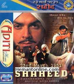 23rd March 1931 Shaheed 2002 Bobby Deol, Sunny Deol, Amrita Singh, Rahul Dev, Suresh Oberoi, Shakti Kapoor, Sachin Khedekar, Divya Dutta, Aishwarya Rai