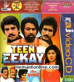 Teen Eekay 1980 Kiran Kumar, Romesh Sharma, Kunwar Ajit, Satish Kaul, Gautam Sarin, Helen, Kanhaiyalal, Laxmi Chhaya, Padma Khanna