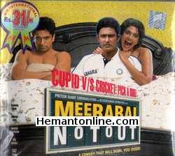 Meerabai Not Out 2008 Anupam Kher, Mahesh Manjrekar, Mandira Bedi, Introducing Eijaz Khan, Vandana Gupte, Prateeksha Lonkar, Anil Kumble, Charu Sharma