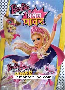 Barbie In Princess Power 2015 Hindi Animated Movie