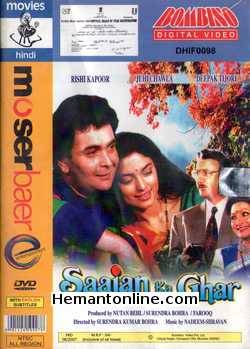 Saajan Ka Ghar 1994 Rishi Kapoor, Juhi Chawla, Deepak Tijori, Farheen, Kader Khan, Shubha Khote, Alok Nath, Anupam Kher, Bindu, Anjana Mumtaz, Beena, Johnny Lever, Mohnish Bahl