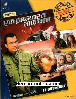 Ek Zabardast Aakraman - Flight of Fury 2007 Hindi Steven Seagal, Steve Toussaint, Angus MacInnes, Mark Bazeley, Ciera Payton, Alki David, Tim Woodward, Vincenzo Nicoli, Katie Jones, Gary Cooper, Bart Sidles