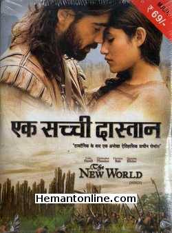 Ek Sachchi Dastaan - The New World 2005 Hindi