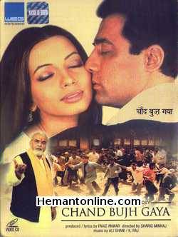 Chand Bujh Gaya 2005 - A Burning Musical Love Story Faisal Khan, Shama Sikander, Faraz Khan, Sanam Aliza, Pratap Singh, Ishrat Ali, Mukesh Ahuja, Shabnam Kapoor, Raja Kapse, Neha Bam, Usman Raza