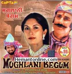 Mughlani Begum 1979 Punjabi Kanwal Preet, Vinod, Kulwant Chawla, Pinky, Pritam, B. S. Badal, Gurcharan, Mohan Midha