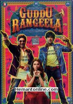 Guddu Rangeela 2015 Arshad Warsi, Aditi Rao Hydari, Amit Sadh, Ronit Roy, Shriswara, Dibyendu Bhattacharya, Brijendra Kala, Amit Sial, Sandeep Goyat, Amit Rastogi, Arun Verma