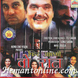 Phir Aayegi Woh Raat 2001 Raza Murad, Rajiv Raj, Rani Sinha, Mac Mohan, Anil Nagrath, Munir Khan, Asif Sheikh, Ali Khan