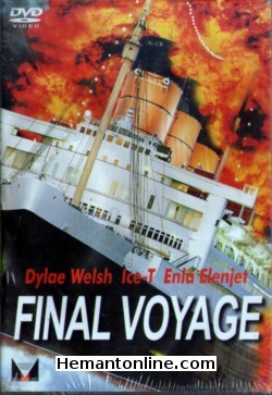 Final Voyage 1999 Dylan Walsh, Ice-T, Erika Eleniak, Claudia Christian, Rick Ducommun, Heidi Schanz, John Koyama, Jonathan Fuller, Stephen Macht, Michael Bailey Smith