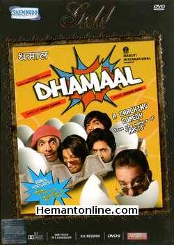 Dhamaal 2007 Sanjay Dutt, Arshad Warsi, Javed Jaffrey, Ritesh Deshmukh, Aashish Chaudhary, Asrani, Tiku Talsania