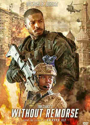 Tom Clancy's Without Remorse 2021 Michael B. Jordan, Jamie Bell, Jodie Turner Smith, Guy Pearce, Lauren London, Todd Lasance, Jacob Scipio, Jack Kesy, Lucy Russell, Luke Mitchell,