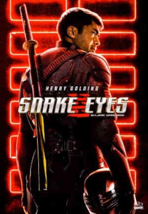 Snake Eyes 2021 Henry Golding, Samara Weaving, Andrew Koji, Ursula Corbero, Haruka Abe, Iko Uwais, Peter Mensah, Takehiro Hira, Shota Kakibata, Calum Dench, Simon Chin, Eri Ishida, Steven Allerick