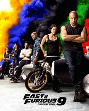 F9: The Fast Saga 2021 Vin Diesel, Jordana Brewster, Michelle Rodriguez, Charlize Theron, Tyrese Gibson, Nathalie Emmanuel, John Cena, Sung Kang, Finn Cole, Chris Ludacris Bridges, Anna