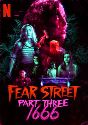 Fear Street Part Three: 1666 2021 Kiana Madeira, Ashley Zuckerman, Gillian Jacobs, Elizabeth Scopel, Benjamin Flores Jr., Julia Rehwald, Randy Havens, Fred Hechinger, Sadie Sink, Michael Chandler, Emily Rudd, Lacy Camp, Olivia Scott Welch, McCabe Slye,