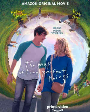 The Map of Tiny Perfect Things 2021 Kyle Allen, Kathryn Newton, Jermaine Harris, Josh Hamilton, Anna Mikami, Cleo Fraser, Jorja Fox, Al Madrigal, Forrest Funk, Robert Grant, Teance Blackburn,