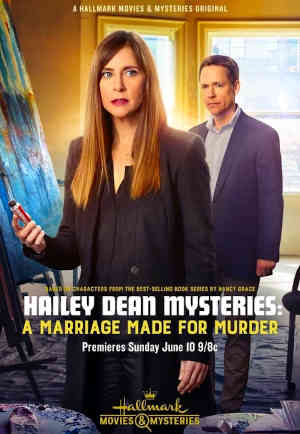 Hailey Dean Mystery: A Marriage Made For Murder 2018