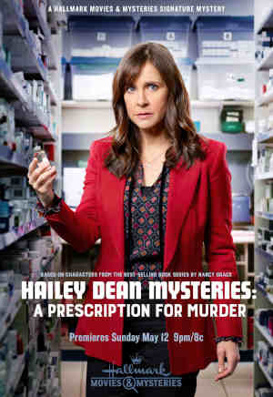 Hailey Dean Mystery: A Prescription For Murder 2019