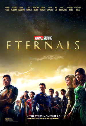 Eternals 2021 Gemma Chan, Angelina Jolie, Richard Madden, Salma Hayek, Kumail Nanjiani, Kit Harington, Lia McHugh, Lauren Ridloff, Brian Tyree Henry, Barry Keoghan, Harish Patel, Ma Dong seok, Bill Skarsgard, Esai Daniel