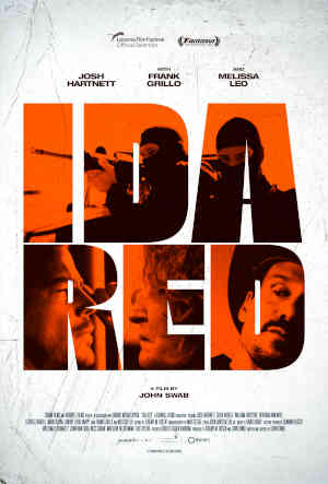 Ida Red 2021 Josh Hartnett, Melissa Leo, Frank Grillo, Sofia Hublitz, Deborah Ann Woll, William Forsythe, George Carroll, Beau Knapp, Mark Boone Junior, Nicholas Cirillo, Bruce Davis, Ben Hall, Kadar Wesley Price, Danny