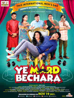 Ye Mard Bechara 2021 Veeraj Rao, Manukriti Pahwa, Manikk Chaudhary, Brijendra Kala, Seema Pahwa, Atul Srivastava, Preeti Singh, Mahesh Gahalot, Saniya Nagdev, Sapna Sand, Rajat Bhalla, Vipin K. Sethie, Sanjay Dhaundiyal, Richa Kalra