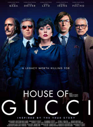 House of Gucci 2021 Salma Hayek, Lady Gaga, Jared Leto, Adam Driver, Al Pacino, Jeremy Irons, Madalina Ghenea, Jack Huston, Reeve Carney, Camille Cottin, Edouard Philipponnat,