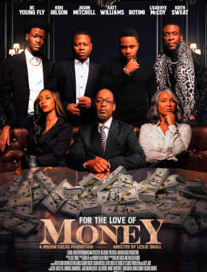 For The Love of Money 2021 Keri Hilson, Katt Williams, Rotimi, LisaRaye McCoy, Keith Sweat, D.C. Young Fly, Jason Mitchell, Jazzy Jade, Ryan Francis, Cedric Pendleton, Lena Harmon,