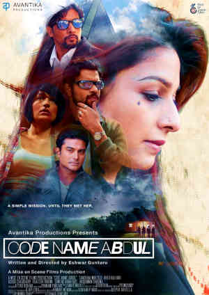 Code Name Abdul 2021 Tanishaa Mukerji, Ashok Chaudhary, Akku Kulhari, Khatera Hakimi, Anshuman Sharma, Sumedh Wankhede, Deepak Ravella, Bharat Tiwari, Anil Sachdev, Vikram Singh, Deepen Shah,