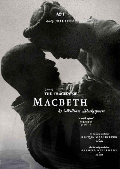 The Tragedy of Macbeth 2022 Denzel Washington, Frances McDormand, Alex Hassell, Bertie Carvel, Corey Hawkins, Brendan Gleeson, Harry Melling, Matt Helm, Miles Anderson, Moses Ingram, Lucas Barker,