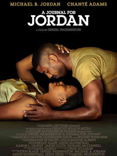 A Journal for Jordan 2021 Michael B. Jordan, Chante Adams, Jalon Christian, Robert Wisdom, Jasmine Batchelor, Tamara Tunie, Marchant Davis, Vanessa Aspillaga, Johnny M. Wu, Grey Henson, Susan Poufar, David Wilson Barnes, Melanie Nicholls King,