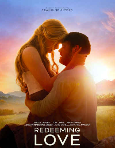 Redeeming Love 2022 Abigail Cowen, Tom Lewis, Famke Janssen, Nona Dobrev, Logan Marshall Green, Livi Birch, Brandon Auret, Jamie Lee O’Donnell, Eric Dane, Josh Taylor, Brett Williams, Tanya Van Graan, Tayah Ronen Abels,