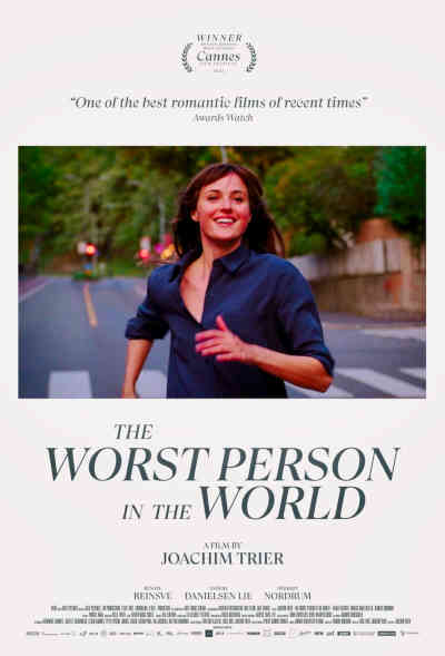 The Worst Person in The World 2021 Renate Reinsve, Anders Danielsen Lie, Herbert Nordrum, Maria Grazia Di Meo, Mia McGovern Zaini, Nataniel Nordnes, Hans Olav Brenner, Vidar Sandem, Deniz