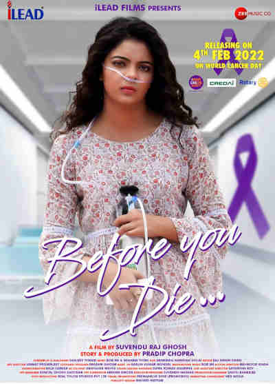 Before You Die 2022 Puneet Raj Sharma, Kavya Kashyap, Pradip Chopra, Mukesh Rishi, Zareena Wahab, Mushtaq Khan, Kiran Janjani, Badshah Moitra, Rita Dutta Chakraborty, Kishan Verma