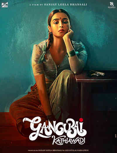 Gangubai Kathiawadi 2022 Alia Bhatt, Ajay Devgn, Vijay Raaz, Shantanu Maheshwari, Jim Sarbh, Seema Pahwa, Abhinay Raj Singh, Emraan Hashmi, Indira Tiwari, Varun Akki, Sunil Beniwal, Mamta Bajaj, Rishabh Bhardwaj, Florian Dibra, Anmol