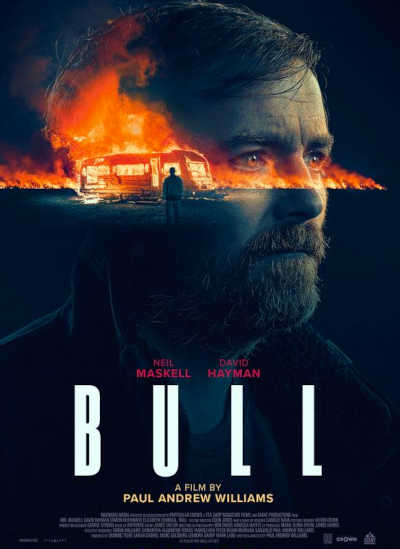 Bull 2021 Neil Maskell, Laura McAlpine, Lois Brabin Platt, Ajay Chhabra, Henri Charles, Adam Xander Angelides, Ivy Amelia Angelides, David Constant, Jake Davies, Elizabeth