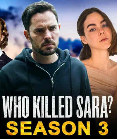 Who Killed Sara? Season 3 2022 Manola Cardona, Gines Garcia Millan, Carolina Miranda, Claudia Ramirez, Eugenio Siller, Alejandro Nones, Leo Deluglio, Ximena Lamadrid, Polo Morin, Andres Baida, Martin